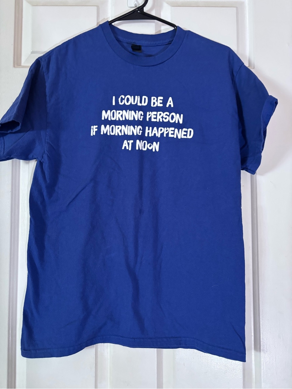 Blue Graphic Tee - I Could Be A Morning Person